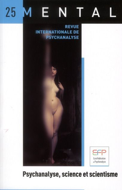 Mental n°25 – Psychanalyse, science et scientisme.