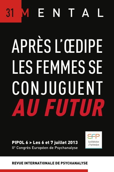 Mental n°31 – Après l’Oedipe les femmes se conjuguent au futur