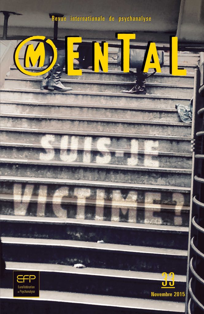 Mental n°33 – Suis-je victime ?