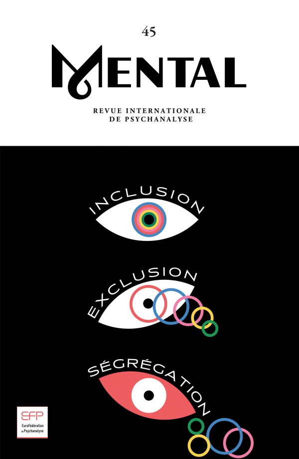 Mental n°45 – Inclusion Exclusion Ségrégation